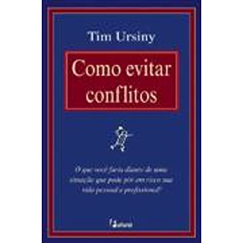 Stock image for _ livro como evitar conflitos tim ursiny 2017 for sale by LibreriaElcosteo