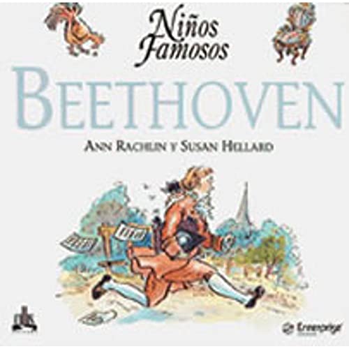 Beethoven (Ninos Famosos / Famous Children) (Spanish Edition) (9788574160771) by Rachlin, Ann