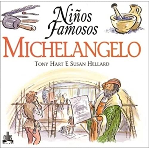 Beispielbild fr Michelangelo (Ninos Famosos / Famous Children) zum Verkauf von medimops