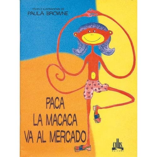 Imagen de archivo de Paca, la Macaca va al Mercado (Paca, La Macaca Series) a la venta por medimops