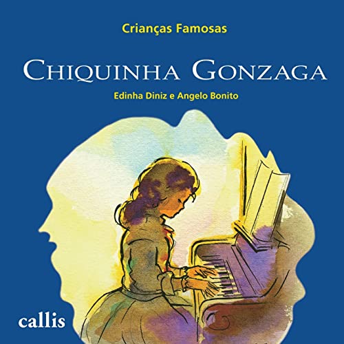 Beispielbild fr Chiquinha Gonzaga (Portuguese Edition) zum Verkauf von GF Books, Inc.