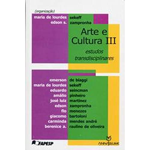 Imagen de archivo de Arte e cultura : estudos transdisciplinares. -- ( Arte e cultura ; 3 ) a la venta por Ventara SA