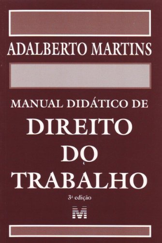 Stock image for livro manual didatico de direito do trabalho 3 edico adalberto martins 2009 for sale by LibreriaElcosteo