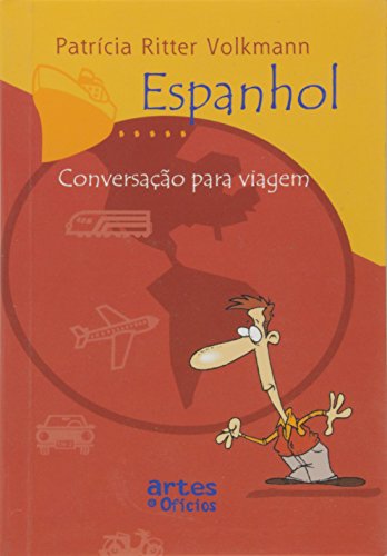 Imagen de archivo de livro espanhol conversacao para viag patricia ritter vo Ed. 2005 a la venta por LibreriaElcosteo