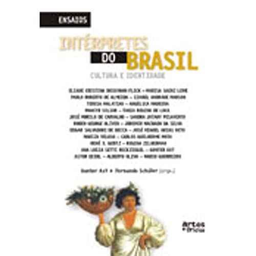 Imagen de archivo de Interpretes do Brasil: Cultura e Identidade a la venta por EKER BOOKS