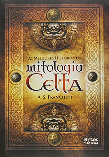 Imagen de archivo de Melhores Historias Da Mitologia Celta, As a la venta por medimops