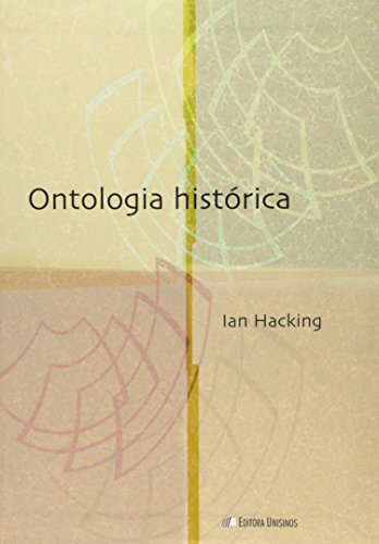 Ontologia Historica - Ian Hacking