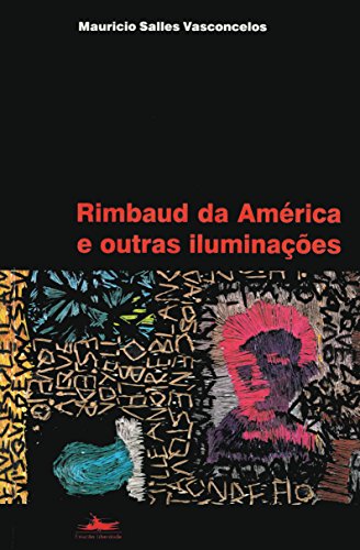 Stock image for Rimbaud da Amrica e outras iluminaes. for sale by Ventara SA