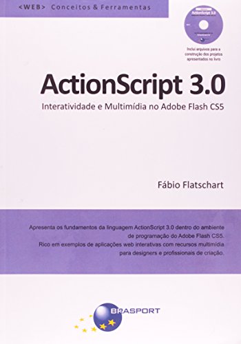 actionscript 3 0 interatividade e multimidia lac - Fabio Flatschart