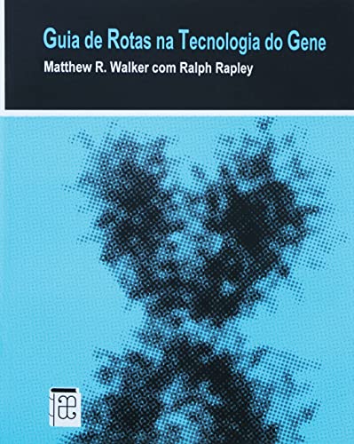 Imagen de archivo de livro guia de rotas na tecnologia do gene matthew r walker com ralph rapley 0000 a la venta por LibreriaElcosteo