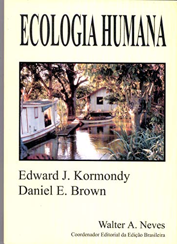 Stock image for livro ecologia humana edward j kormondy daniel e brown 2002 for sale by LibreriaElcosteo