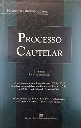 Stock image for livro processo cautelar theodoro junior h Ed. 2004 for sale by LibreriaElcosteo