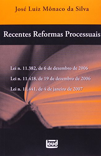 Stock image for livro recentes reformas processuais jose luiz mnaco d Ed. 2008 for sale by LibreriaElcosteo