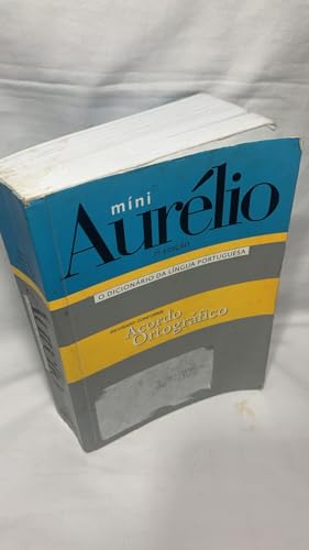 Stock image for Mini Aurelio. O Dicionário Da Lingua Portuguesa - Conforme Nova Ortografia (Em Portuguese do Brasil) for sale by AwesomeBooks