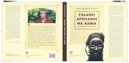 Falares africanos na Bahia: Um vocabulário afro- brasileiro - Yeda Pessoa de Castro