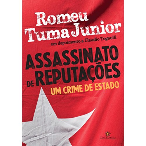 Stock image for Assassinato de Reputacoes: Um Crime de Estado (Em Portugues do Brasil) for sale by ThriftBooks-Atlanta