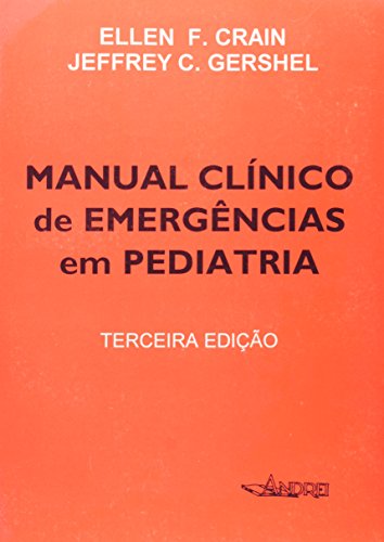 Stock image for Manual Clnico de Emergncias em Pediatria for sale by Luckymatrix