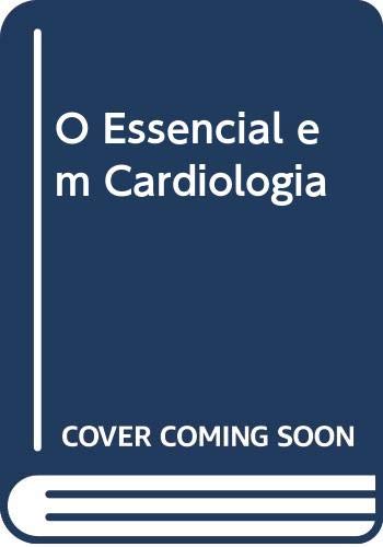 Beispielbild fr O Essencial em Cardiologia zum Verkauf von Luckymatrix