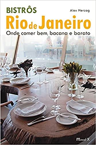 Stock image for BistrTs Rio de Janeiro: Onde Comer Bem, Bacana e Barato for sale by Wonder Book