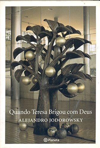 Beispielbild fr Quando Teresa Brigou com Deus (Em Portuguese do Brasil) zum Verkauf von medimops