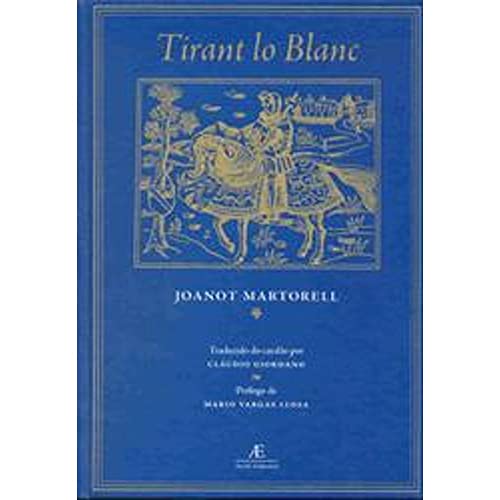 Tirant Lo Blanc - Joanot Martorell