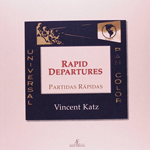 Stock image for Rapid Departures/Partidas Rapidas for sale by Daedalus Books