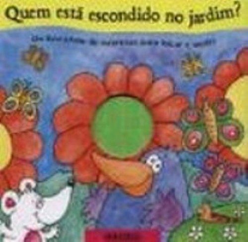 Stock image for Quem Esta Escondido No Jardim? (Em Portuguese do Brasil) for sale by ThriftBooks-Dallas