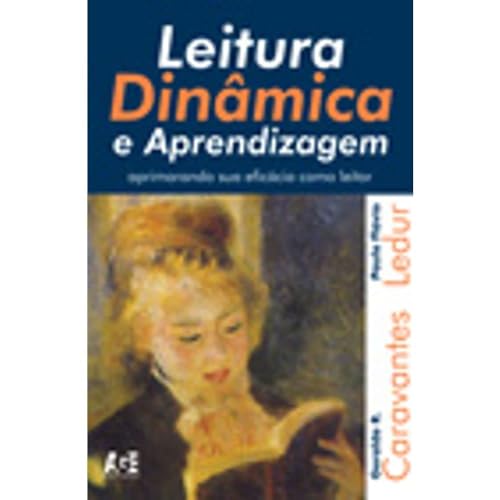 Stock image for livro leitura dinmica e aprendizagem paulo flavio ledur e geraldo r caravantes 2006 for sale by LibreriaElcosteo