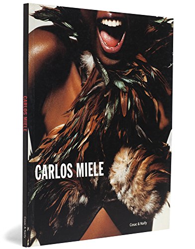 Stock image for Carlos Miele: Homenagem a Mario Cravo Neto for sale by Montana Book Company