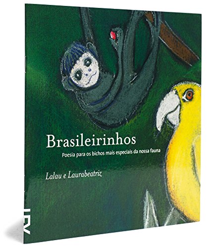 9788575030714: Brasileirinhos: Poesia para os Bichos mais Especiais da Nossa Fauna