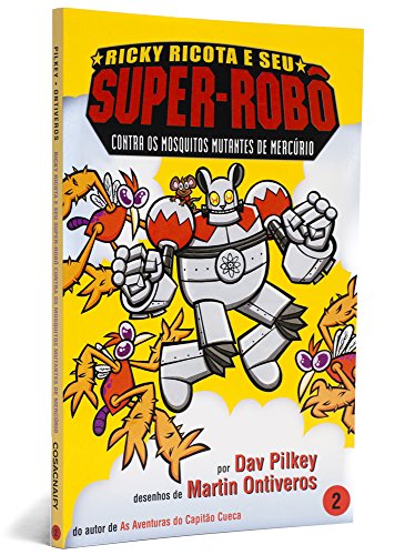 Beispielbild fr Ricky Ricota e Seu Super-Rob:Contra os Mosquitos Mutantes de Mercrio zum Verkauf von Better World Books