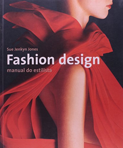 Stock image for livro fashion design manual do estilista sue jenkyn jones 2005 for sale by LibreriaElcosteo