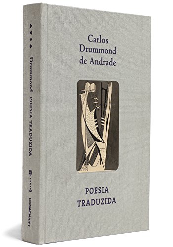 Beispielbild fr livro poesia traduzida andrade carlos drummond de 2011 zum Verkauf von LibreriaElcosteo