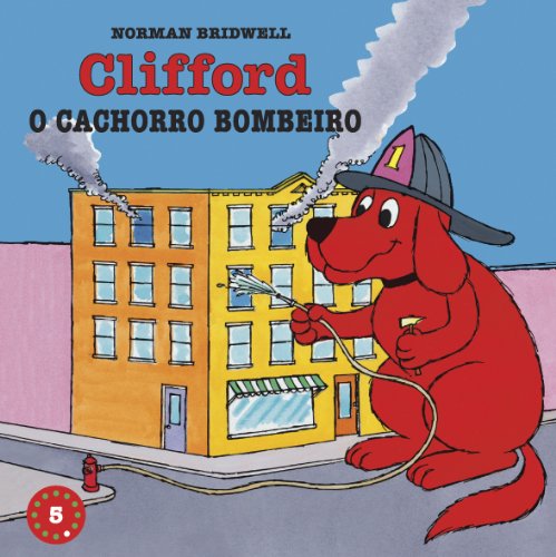 9788575035375: Clifford, O Cachorro Bombeiro - Coleo Clifford, O Cachorro Vermelho. Volume 5 (Em Portuguese do Brasil)