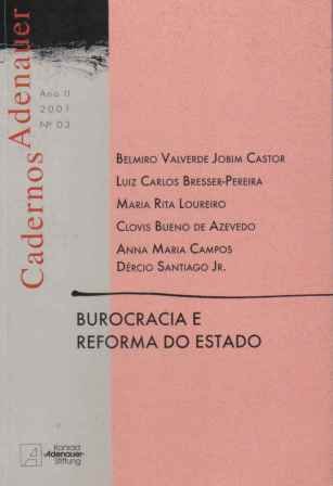 Stock image for Burocracia e reforma do estado. -- ( Cadernos Adenauer ) for sale by Ventara SA