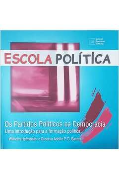 Stock image for Os partidos polticos na democracia : uma introduo para a formao poltica. for sale by Ventara SA