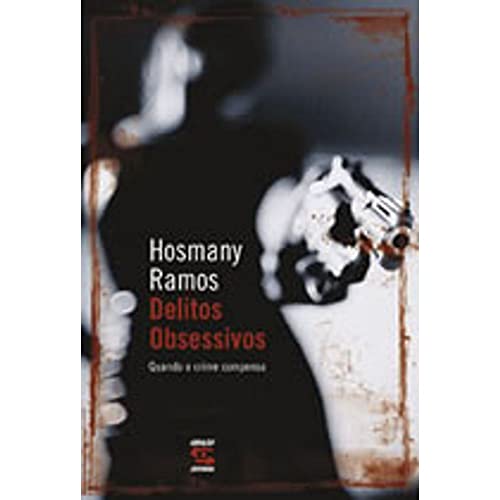 Stock image for Delitos Obsessivos (Em Portuguese do Brasil) for sale by WorldofBooks