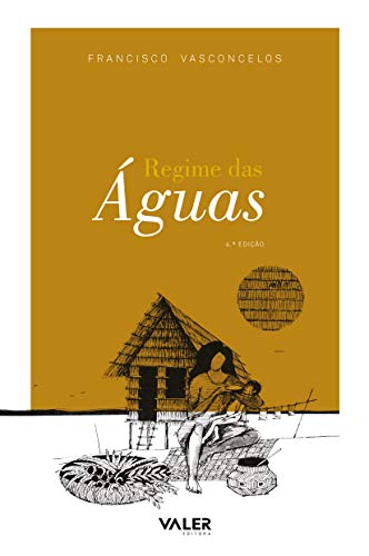 Imagen de archivo de Regime das Aguas a la venta por Dave's Books