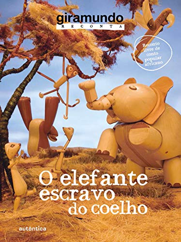 Beispielbild fr livro o elefante escravo do coelho sonia juqueira 2011 zum Verkauf von LibreriaElcosteo