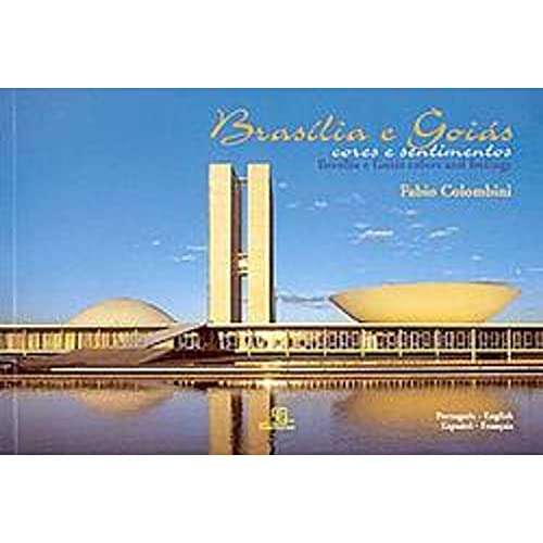 Beispielbild fr Brasilia e Goias - Coleo Cores e Sentimentos (Em Portuguese do Brasil) zum Verkauf von medimops