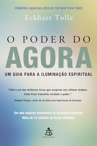 Stock image for Poder do Agora: um Guia para Iluminao Espiritual, O for sale by Ergodebooks