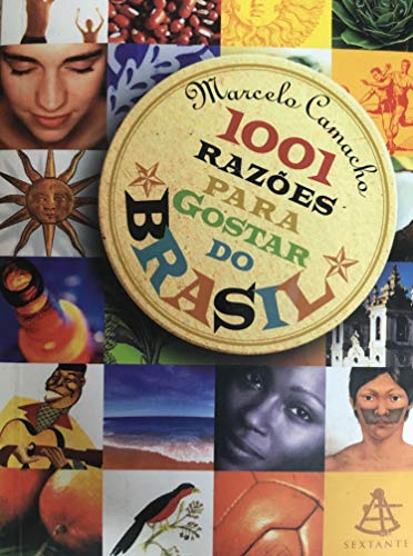 Imagen de archivo de 1001 Razes para Gostar do Brasil a la venta por Better World Books