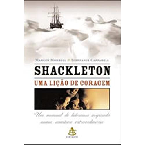 Stock image for shackleton uma lico de coragem margot morrell for sale by LibreriaElcosteo