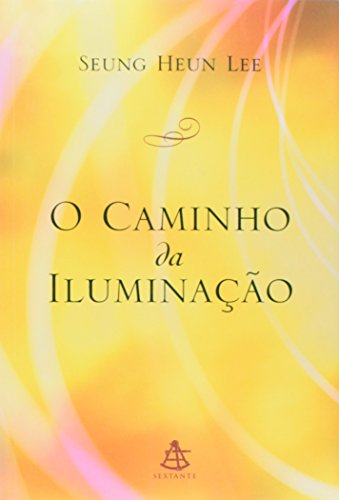 Stock image for o caminho da iluminaco seung heun lee q1424 for sale by LibreriaElcosteo