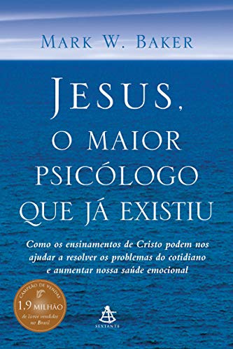 Stock image for Jesus, o maior psiclogo que j existiu for sale by Better World Books