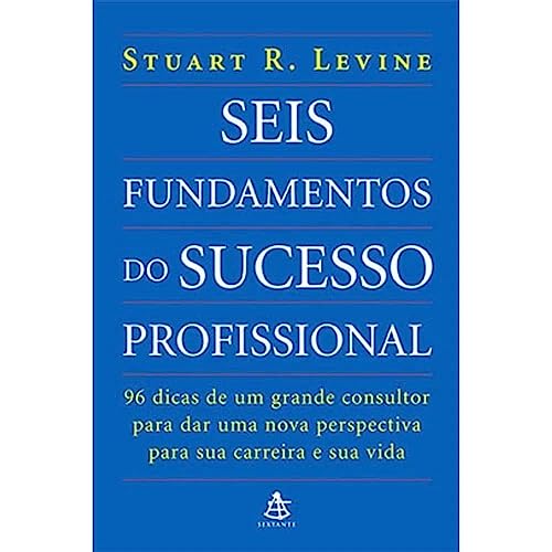 Beispielbild fr livro seis fundamentos do sucesso profissional zum Verkauf von LibreriaElcosteo