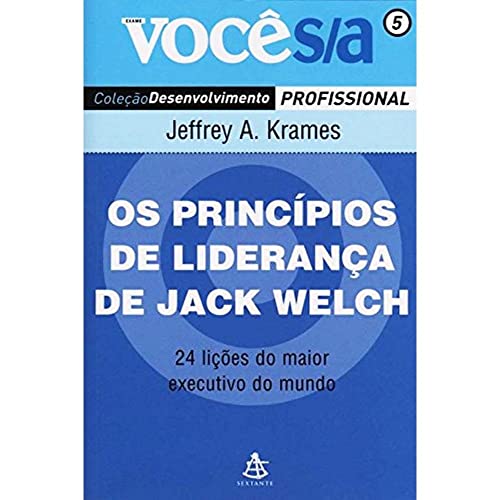 Stock image for Os Princpios de Liderana de Jack Welch - Coleo Voc S/A (Em Portuguese do Brasil) for sale by medimops