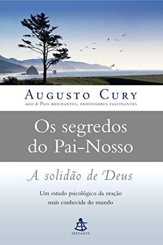 9788575422564: Segredos do Pai-Nosso: A Solidao de Deus (Em Portugues do Brasil)