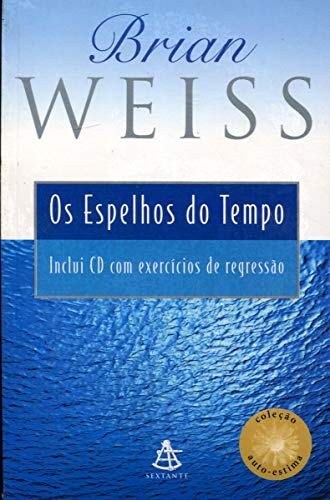 Beispielbild fr Os Espelhos Do Tempo - Cole§£o Auto-Estima (+ CD) (Em Portuguese do Brasil) zum Verkauf von WorldofBooks