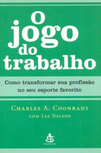 9788575423875: O Jogo Do Trabalho (Em Portuguese do Brasil)
